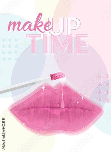 Lips with lipgloss Makeup time poster Vector illustration