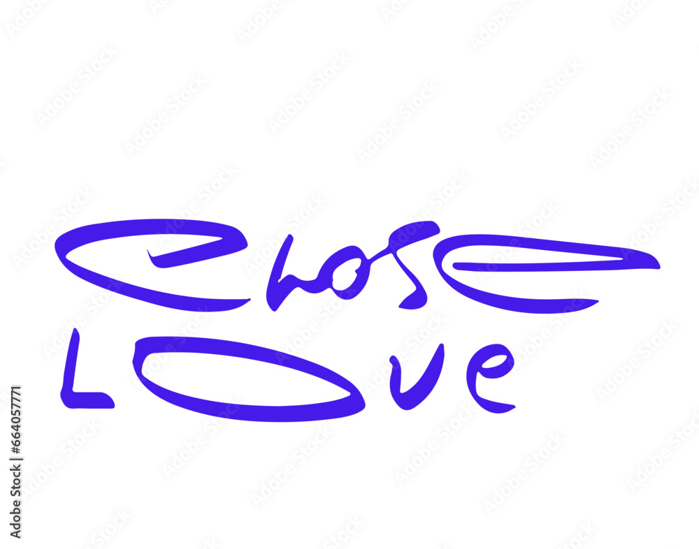chose love