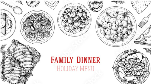 Family dinner. Holiday menu. Food design template. Engraved style background. Food and drink set. Hand drawn sketch, design template.