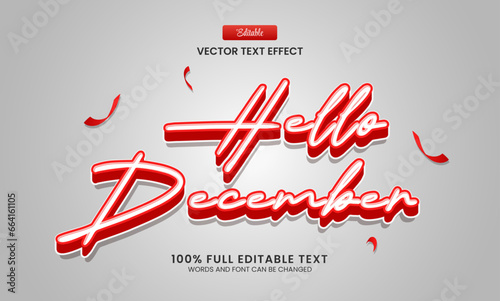 Design editable text effect, Hello December 3d cartoon vector illustration