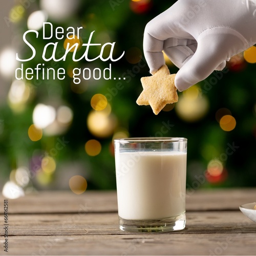 Composite of white hand dipping star shaped cookie in milk glass and dear santa define good text