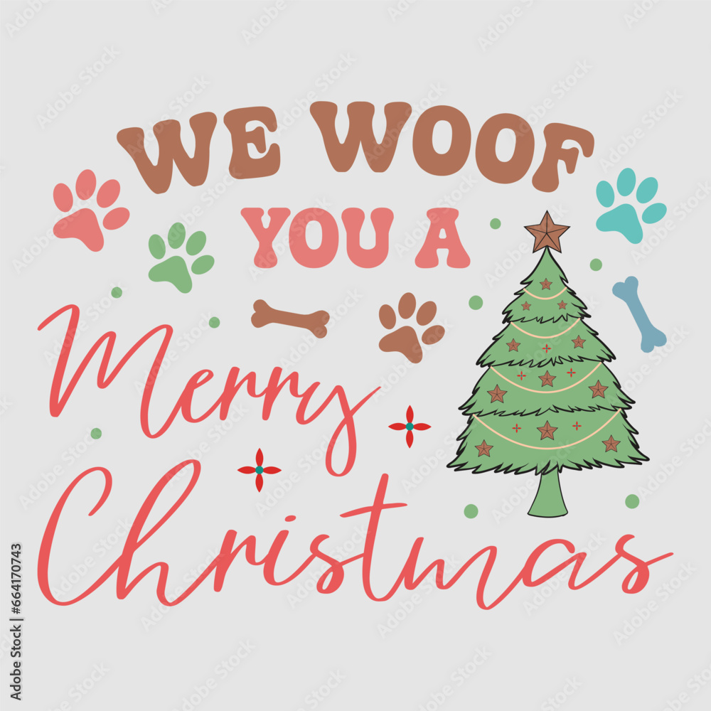 We Woof You A Merry Christmas Retro Funny Christmas Dog Saying Sublimation Design