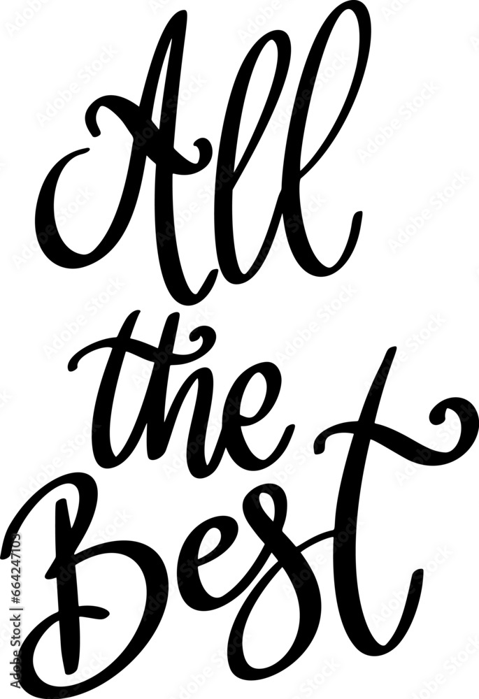 All the best, hand lettering phrase, poster design,calligraphy vector ...