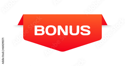 Bonus sign. Flat, red, emblem plate, bonus sign. Vector icon