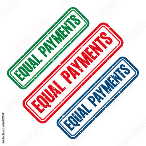 EQUAL PAYMENTS Rubber Stamp. vector illustration.