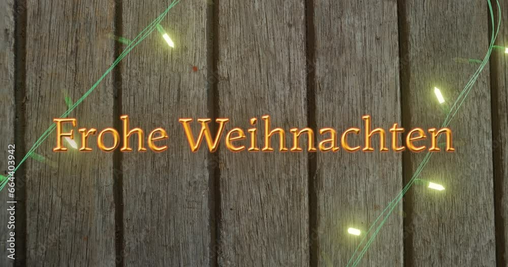 Animation of frohe weihnachten text over fairy lights on wooden background
