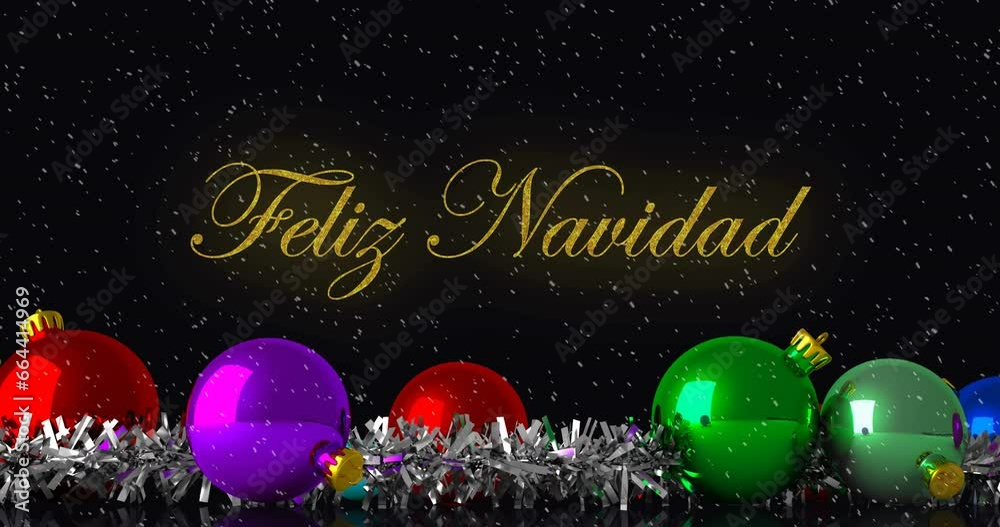 Animation of feliz navidad text over baubles and snow falling background Animation of feliz navidad text over baubles and snow falling background