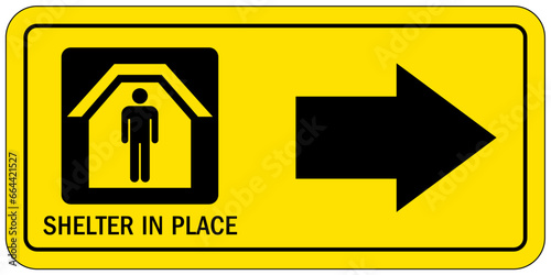 Emergency shelter in place direction sign