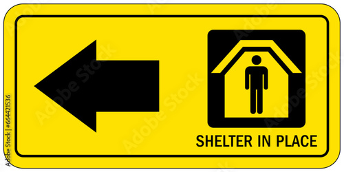Emergency shelter in place direction sign