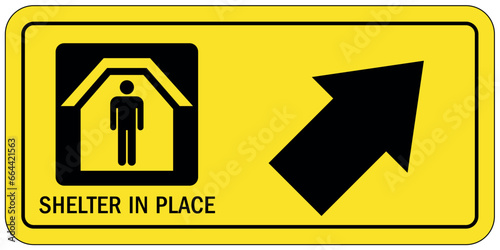 Emergency shelter in place direction sign