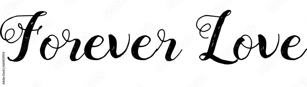 Digital png text of forever love on transparent background Digital png text of forever love on transparent background