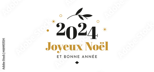 Joyeux Noel et bonne année 2024 - Carte de voeux design Noir et Or Vector