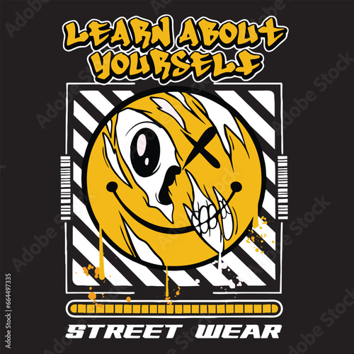 Graffiti skull emoticon street wear illustration with slogan learn about yourself