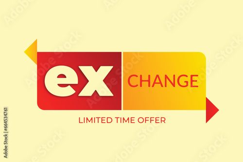 Limited Time Exchange Offer Vector Element Design.