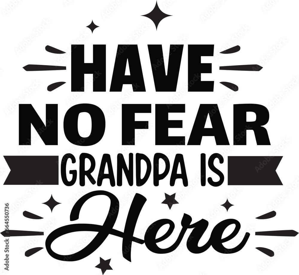 Obraz premium Grandpa Quotes SVG Design, Grandparents Day Svg Design, Best Grandpa Ever T-shirt Ddesign