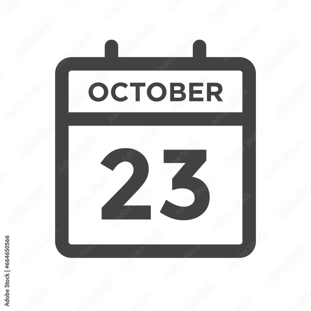 October 23 Calendar Day or Calender Date for Deadlines or Appointment October 23 Calendar Day or Calender Date for Deadlines or Appointment