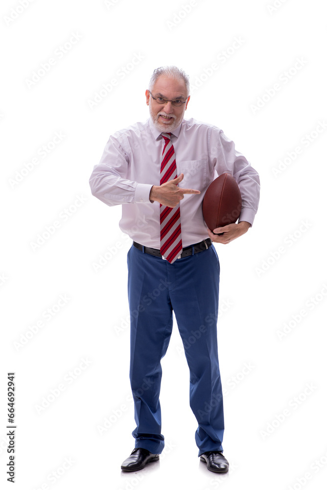 Old businessman playing american football isolated on white Old businessman playing american football isolated on white