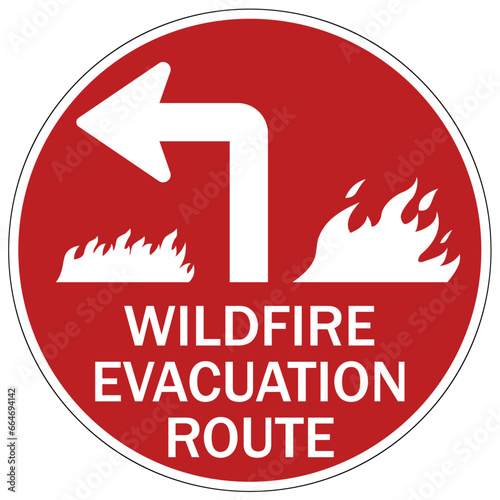 Emergency wildfire evacuation route sign