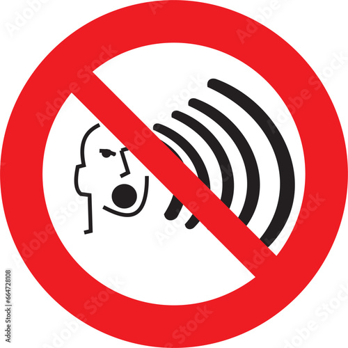 prohibido, no haga ruido, sonido, molestia, audible, grito, gritar, atención, precaución, prohibited, do not make noise, sound, nuisance, audible, shout, scream, shouting, attention, caution