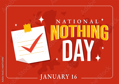 National Nothing Day Vector Illustration on 16 January of Day to Take a Break from the Hustle and Bustle of Everyday Life in Flat Cartoon Background