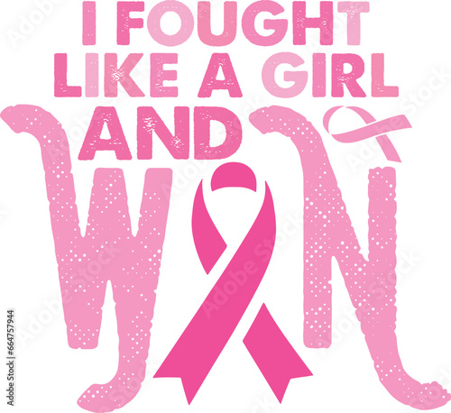 I fought like a girl and won svg/pink ribbon set
