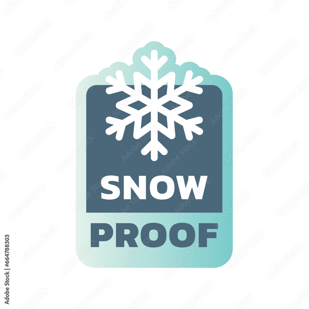 Snow proof vector label. Snow resistant material or fabric sticker. Snow proof vector label. Snow resistant material or fabric sticker.