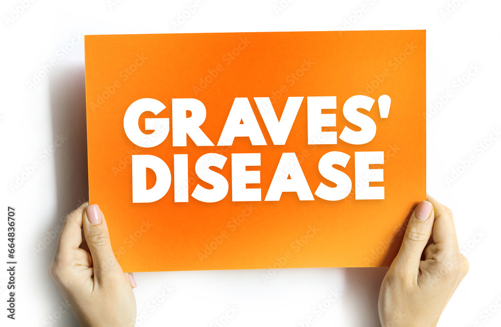Graves' Disease is an immune system disorder that results in the