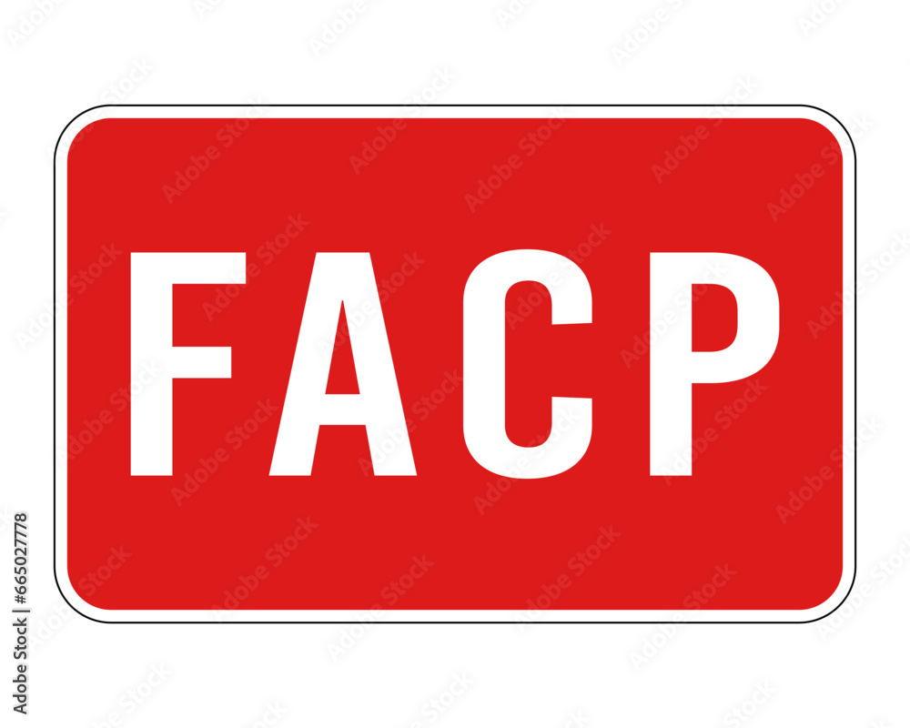 FACP red sign. Fire Alarm Control Panel FACP red sign. Fire Alarm Control Panel