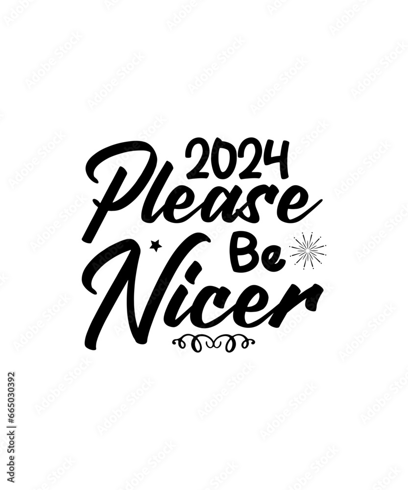 Fototapeta premium Happy New Year SVG Bundle, New Year SVG, New Year Shirt, New Year Outfit svg, Hand Lettered SVG, New Year Sublimation, Cut File Cricut