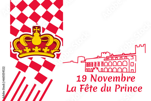 Translation: November 19, Prince's holiday. National Day of Monaco vector illustration. Suitable for greeting card, poster and banner.