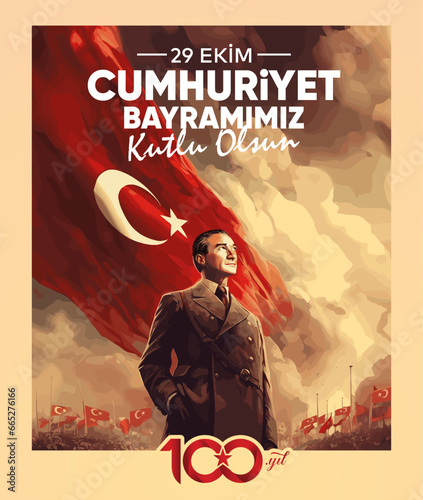 29 Ekim Cumhuriyet Bayramı 100. yılı kutlu olsun. (Ankara, Turkiye) Translation: Happy 100th anniversary of 29 October Republic Day. (Ankara, Turkey)