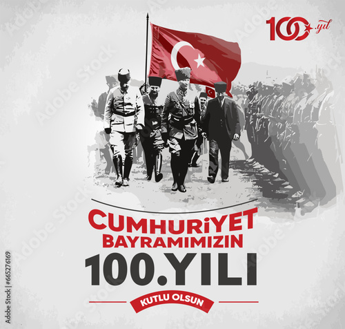 29 Ekim Cumhuriyet Bayramı 100. yılı kutlu olsun. (Ankara, Turkiye) Translation: Happy 100th anniversary of 29 October Republic Day. (Ankara, Turkey) photo