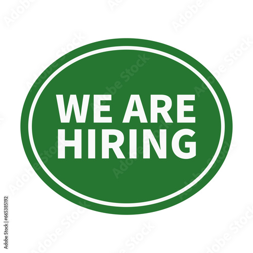 We Are Hiring In Green Oval Shape With White Line For Promotion Membership Subscription
