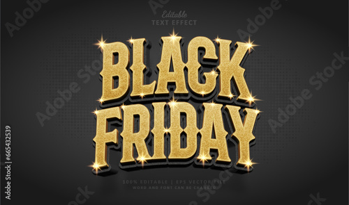 Black Friday Text Effect Style. Editable Text Effect Luxury Shine Gold and Grain photo