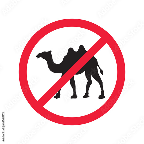 Forbidden Prohibited Warning, caution, attention, restriction label danger. No camel vector icon. Do not use camel sign design. No 
arabian bedouin symbol flat pictogram. 