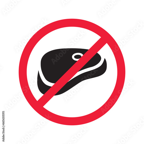 Forbidden Prohibited Warning, caution, attention, restriction label danger. No meat vector icon. Do not eat steak sign design. No beef steak barbecue symbol flat pictogram. 