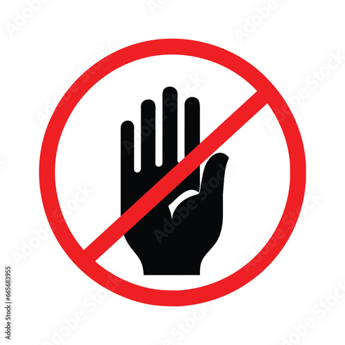 Red forbidden sign with hand do not touch safety risk danger security attention vector illustration