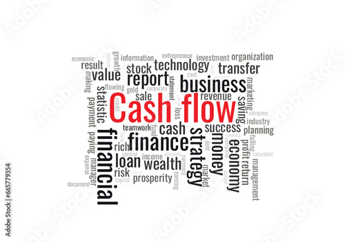 Illustration in the form of a cloud of words related to a cash flow.