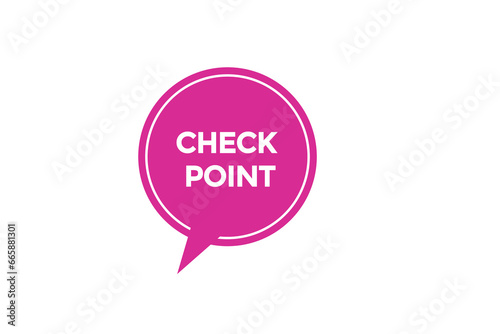  new check point modern, website, click button, level, sign, speech, bubble banner, 