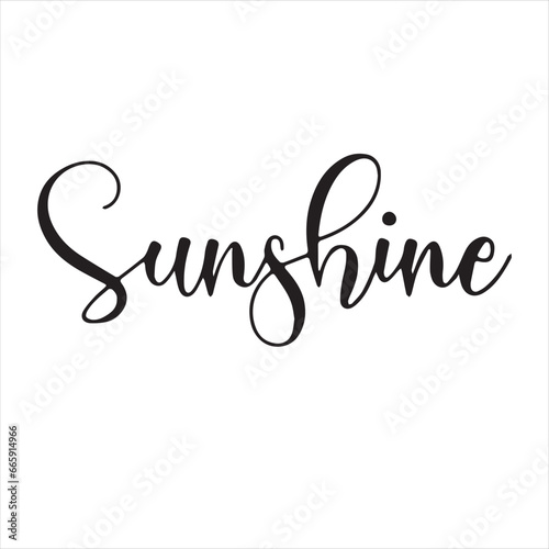 sunshine background inspirational positive quotes, motivational, typography, lettering design