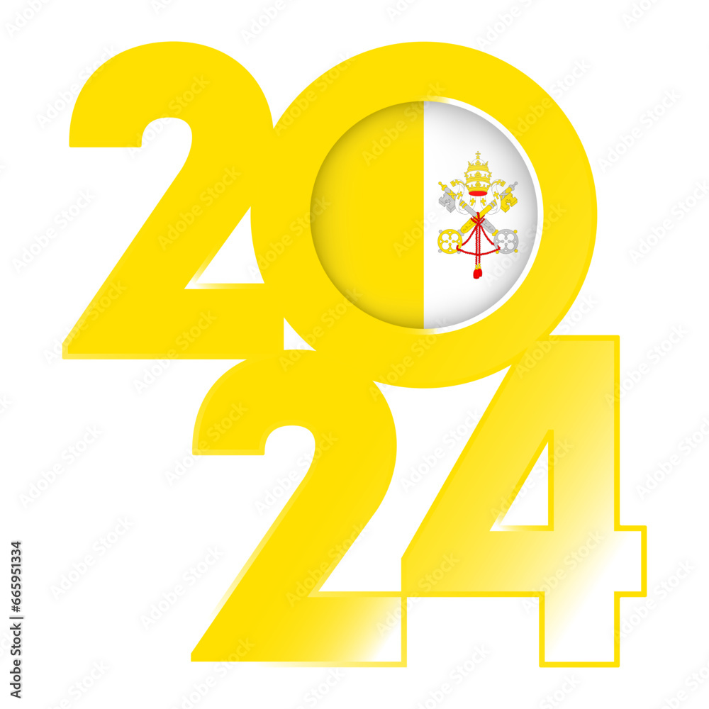 Happy New Year 2024 banner with Vatican City flag inside. Vector illustration. Happy New Year 2024 banner with Vatican City flag inside. Vector illustration.