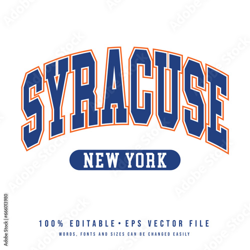 Syracuse text effect vector. Editable college t-shirt design printable text effect vector photo