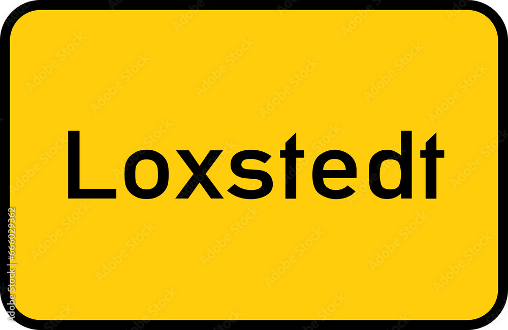 City sign of Loxstedt - Ortsschild von Loxstedt City sign of Loxstedt - Ortsschild von Loxstedt