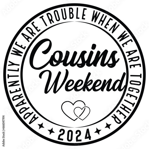 Girl's Trip,vegas ,sister,road ,cousins,trip 2024 Svg,Apparently We Are Trouble When We Are Together gift woman t-shirt design