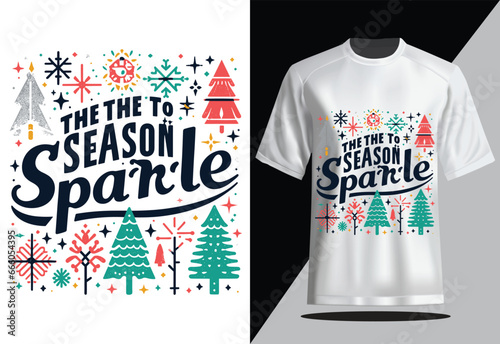 Tis the Season to Sparkle Christmas T-shirt design