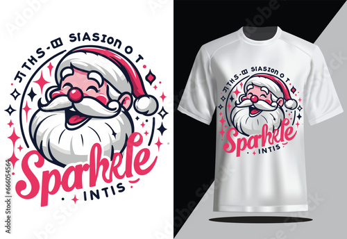 Tis the Season to Sparkle Christmas T-shirt design