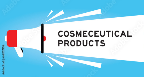 Color megaphone icon with word cosmeceutical products in white banner on blue background