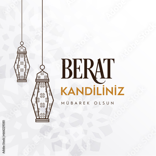 Berat kandilimiz mubarek olsun Translation: islamic holy night, vector, Barat festival,May our berat night be blessed.
