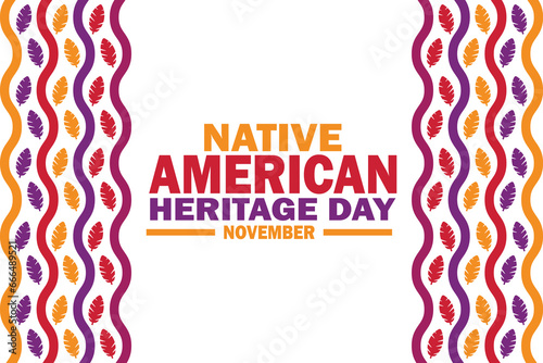 Native American Heritage Day Vector illustration. November. Suitable for greeting card  poster and banner
