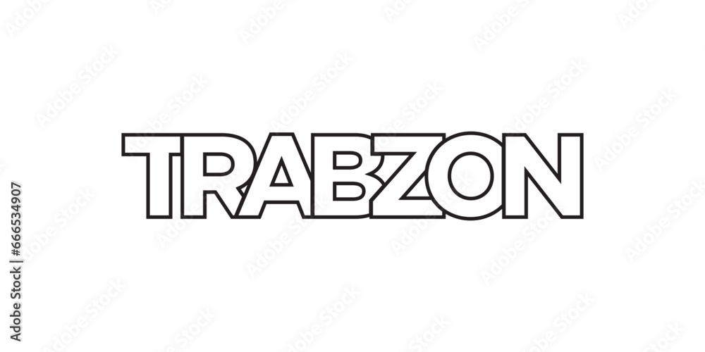 Trabzon in the Turkey emblem. The design features a geometric style, vector illustration with bold typography in a modern font. The graphic slogan lettering.